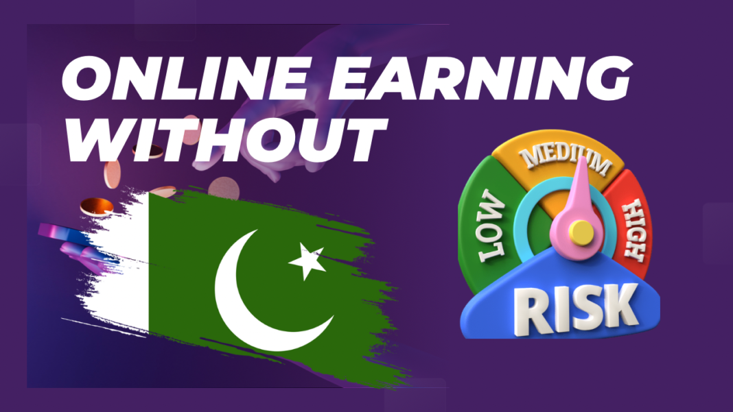Online Earning in Pakistan Without Investment: A Complete Guide