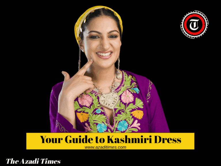 Everything You Need to Know About Kashmiri Dress for Men, Women, Girls, Where to Buy & Expert Tips