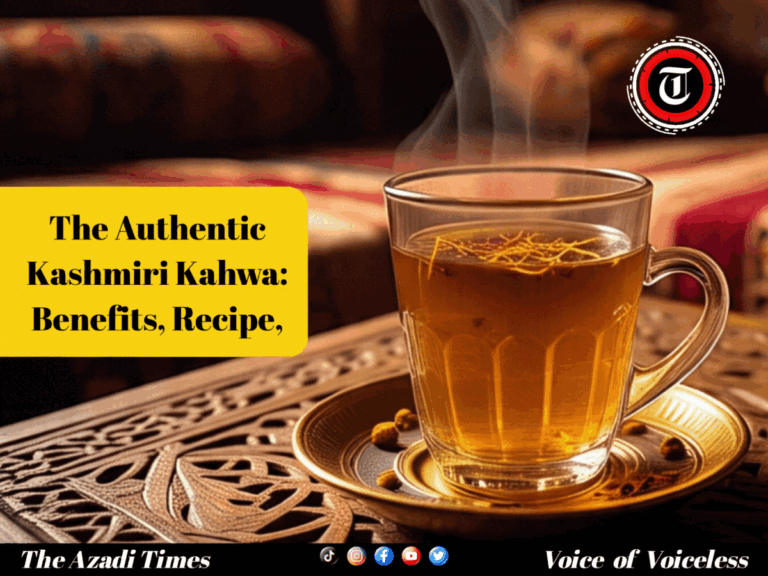 The Authentic Kashmiri Kahwa: Evidence-Based Benefits, Recipe, and Why the World Is Falling in Love with This Golden Tea